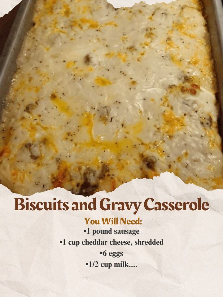 Biscuits and Gravy Casserole