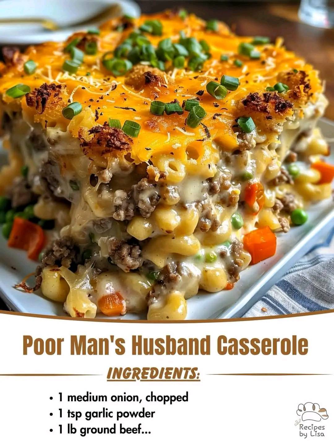  Poor Man’s Husband Casserole Recipe 