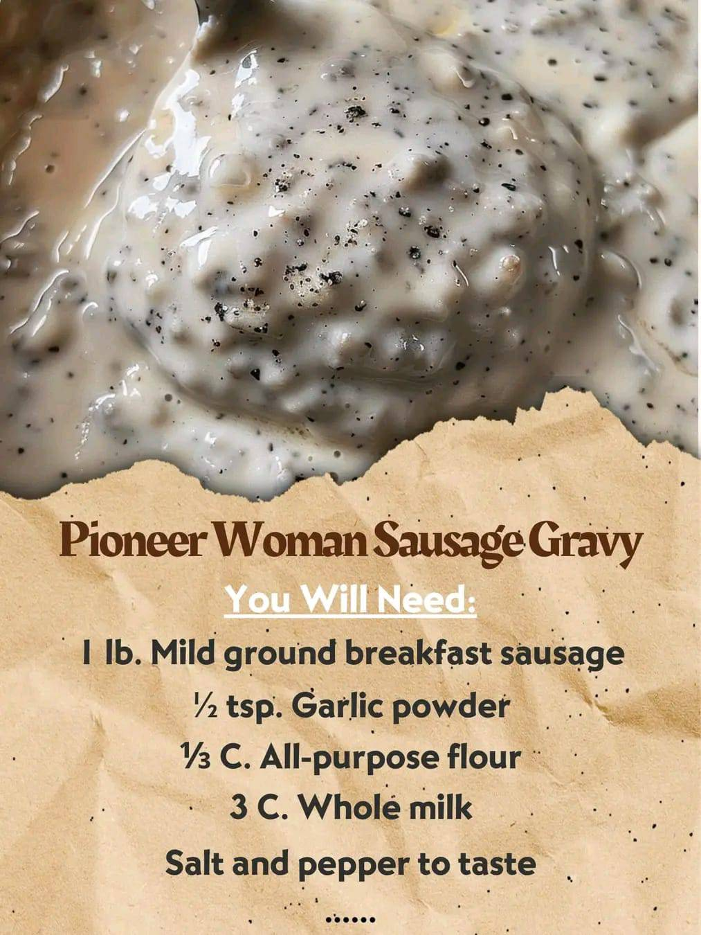 Pioneer Woman Sausage Gravy