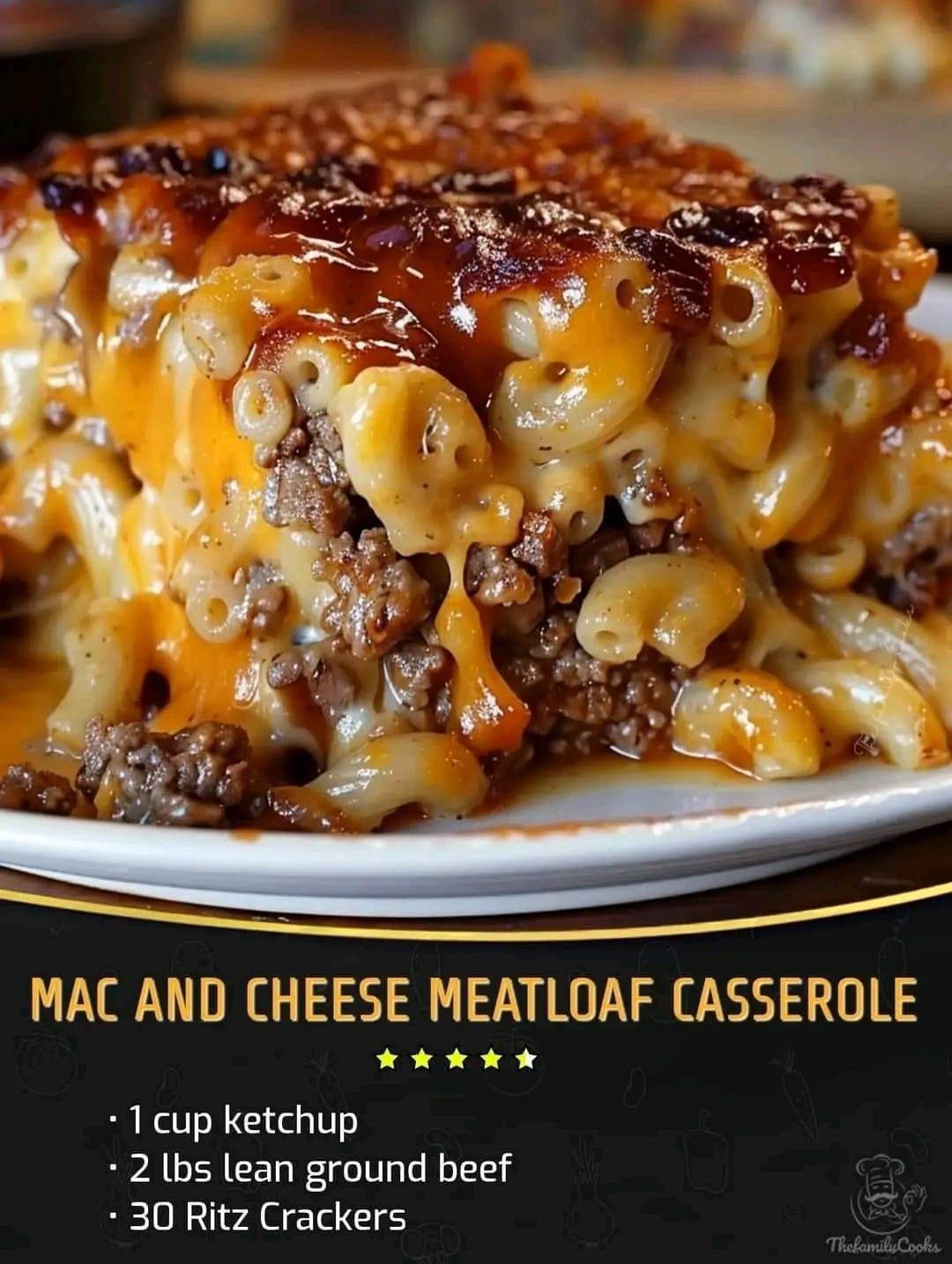 Best Mac and Cheese Meatloaf Casserole